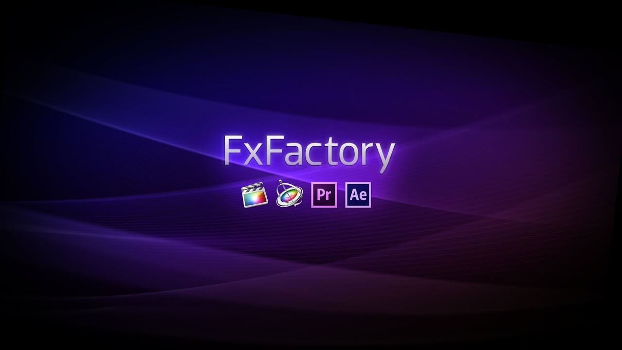 FxFactory Crack With Serial Number Mac Free Torrent Download